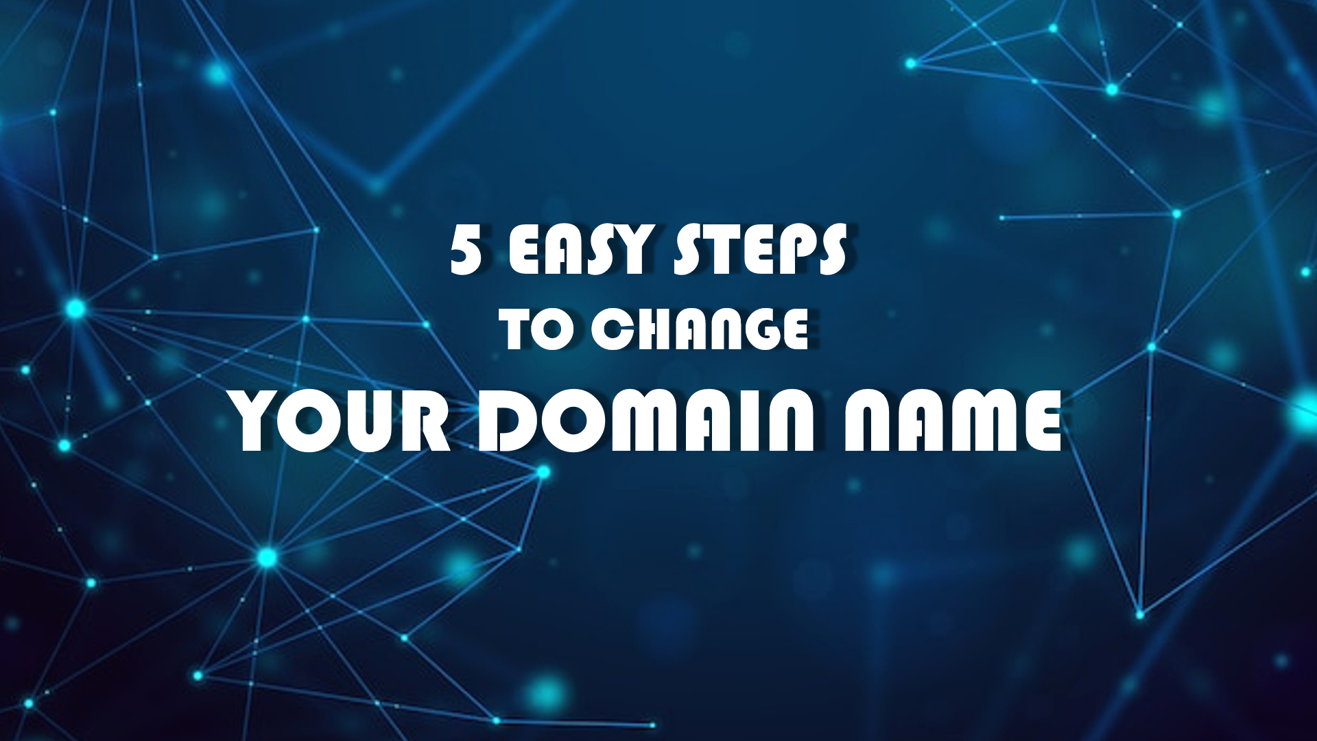 Change Domain Name